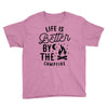 life is better by the camp fire (2) Youth Tee