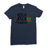 holly jolly christmas Ladies Fitted T-Shirt