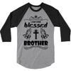 I Am One Blessed Brother 3/4 Sleeve Shirt