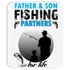 Father And Son Fishing Partners For Life Mousepad