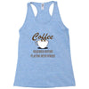 coffee required Racerback Tank