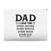 I Love You Dad Accessory Pouches