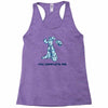 you complete me Racerback Tank