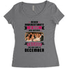 Never Underestimate A Man Who Watches Friends And Was Born in December Women's Triblend Scoop T-shirt