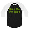 kiss me i'm irish 3/4 Sleeve Shirt