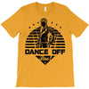Dance Off Bro! T-Shirt