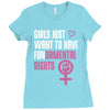 Girls Just Want to Have Fundamental Rights Ladies Fitted T-Shirt