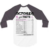 October Girl Facts Scorpio 3/4 Sleeve Shirt