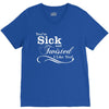 you're sick and twisted, i like you! V-Neck Tee