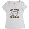 save the neck for me, clark Women's Triblend Scoop T-shirt