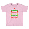 i'm not just a black girl Toddler T-shirt