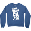 Be my valentine Crewneck Sweatshirt