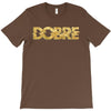 Dobre T-Shirt