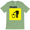 trash T-Shirt