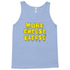 more cheese please Tank Top