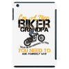 I'm A Nice Biker Grandpa So If I'm An Asshole To You You Need To Ask Y iPad Mini