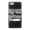 war with east asia iPhone 7 Case