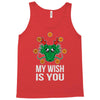my wish Tank Top
