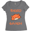 zero fox given Women's Triblend Scoop T-shirt