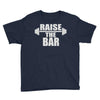 raise the bar Youth Tee
