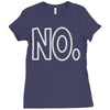 no Ladies Fitted T-Shirt