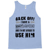 Back Off Crazy Granddad Afraid To Use Him Tank Top