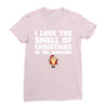 smell of christmas in the morning Ladies Fitted T-Shirt