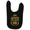 queens are born in 1981 Baby Bibs