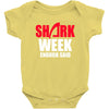 shark week enough said Baby Onesie