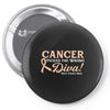 Cancer Picked The Wrong Diva Pin-back button
