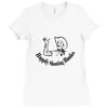 happily shooting blanks Ladies Fitted T-Shirt