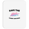 Save The Chubby Unicorns Mousepad