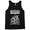 I'm A Boxing Grandpa... Tank Top