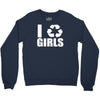 i recycle girls  funny Crewneck Sweatshirt
