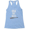suck my nuts Racerback Tank