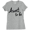 aunt to be Ladies Fitted T-Shirt