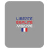 Librate Egalite Mbappe France Mousepad