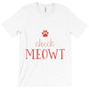 CHECK MEOWT CAT T-Shirt