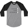 i found this humerus 3/4 Sleeve Shirt