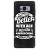 If Things Get Better With Age Then I'm Approaching Magnificent Samsung Galaxy S8 Plus
