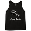 lucky fuers dice Tank Top