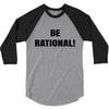 be rational (2) 3/4 Sleeve Shirt