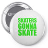 skaters Pin-back button