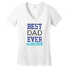 BEST DAD EVER Women's V-Neck T-Shirt