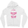 My Aunt Is Totally My Most Favorite Girl Zipper Hoodie