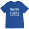 education is important but fencing is importanter V-Neck Tee