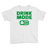 drink mode on (2) Youth Tee