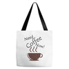 need coffee now! Tote Bags