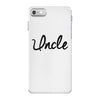 uncle iPhone 7 Case