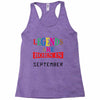 legends are born september Racerback Tank